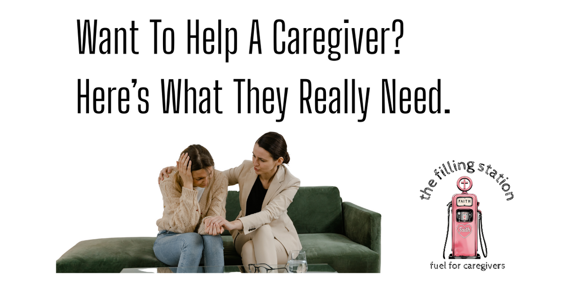 Do You Want To Help A Caregiver? Here's What They Really Need.