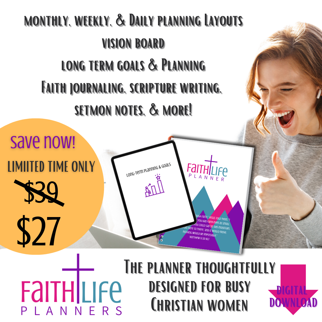 Faith + Life Planner - Busy Christian Woman Edition